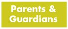 Parents & Guardians